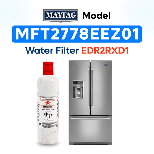 Maytag Model MFT2778EEZ01 Water Filter EDR2RXD1